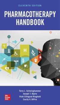 Pharmacotherapy Handbook， Eleventh Edition