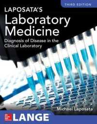 Laposata's Laboratory Medicine Diagnosis of Disease in Clinical Laboratory Third Edition （3RD）