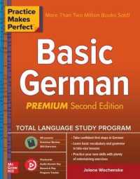 Practice Makes Perfect: Basic German, Premium Second Edition （2ND）