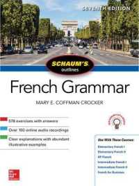 Schaum's Outline of French Grammar, Seventh Edition （7TH）