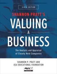 Valuing a Business, Sixth Edition: The Analysis and Appraisal of Closely Held Companies （6TH）