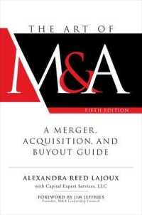The Art of M&A， Fifth Edition: a Merger， Acquisition， and Buyout Guide