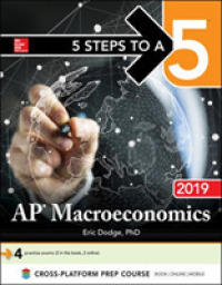 5 Steps to a 5 AP Macroeconomics 2019 (5 Steps to a 5 Ap Microeconomics and Macroeconomics) （PAP/PSC）