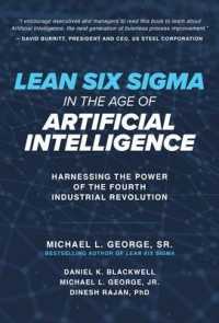 Lean Six Sigma in the Age of Artificial Intelligence: Harnessing the Power of the Fourth Industrial Revolution