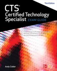 CTS Certified Technology Specialist Exam Guide, Third Edition （3RD）