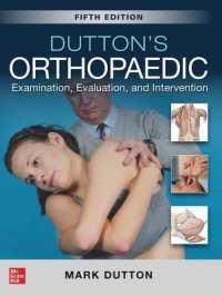 Dutton's Orthopaedic: Examination， Evaluation and Intervention， Fifth Edition