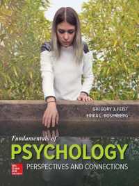 Looseleaf for Fundamentals of Psychology: Perspectives and Connections （Looseleaf）
