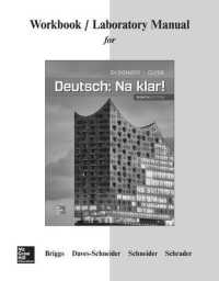 Workbook/Lab Manual for Deutsch: Na klar! （8TH）