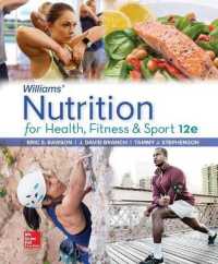 Loose Leaf for Williams' Nutrition for Health, Fitness and Sport （12TH Looseleaf）