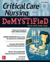 Critical Care Nursing DeMYSTiFieD, Second Edition （2ND）