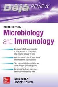 Deja Review: Microbiology and Immunology, Third Edition （3RD）