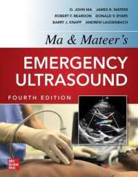 救急超音波検査法（第４版）<br>Ma and Mateers Emergency Ultrasound （4TH）