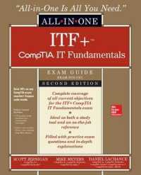 ITF+ CompTIA IT Fundamentals All-in-One Exam Guide, Second Edition (Exam FC0-U61) （2ND）
