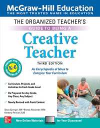 The Organized Teacher's Guide to Being a Creative Teacher, Grades K-6, Third Edition （3RD）