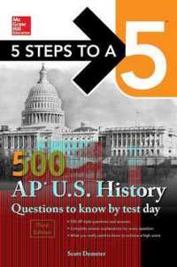 5 Steps to a 5: 500 AP Us History Questions to Know by Test Day, Third Edition （3RD）