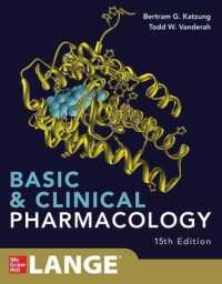 基礎・臨床薬理学（第１５版）<br>Basic and Clinical Pharmacology 15e （15TH）