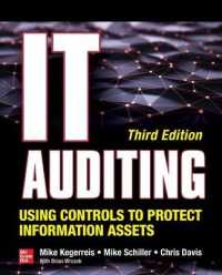 IT Auditing Using Controls to Protect Information Assets, Third Edition （3RD）