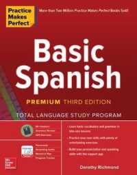 Practice Makes Perfect: Basic Spanish, Premium Third Edition （3RD）