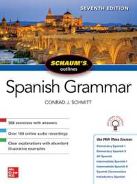 Schaum's Outline of Spanish Grammar, Seventh Edition （7TH）