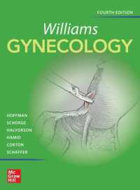 ウィリアムズ婦人科学（第４版）<br>Williams Gynecology, Fourth Edition （4TH）