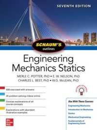 Schaum's Outline of Engineering Mechanics: Statics, Seventh Edition （7TH）
