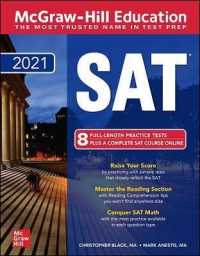 McGraw-Hill Education SAT 2021 (Mcgraw-hill Education Sat (Book only)) （CSM）