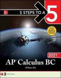 5 Steps to a 5 Ap Calculus Bc 2021 (5 Steps to a 5 Ap Calculus Ab/bc) （PAP/PSC）
