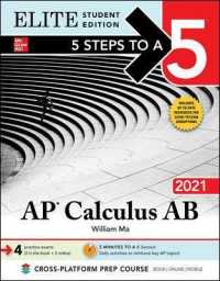 5 Steps to a 5 Ap Calculus Ab 2021 : Elite Edition (5 Steps to a 5) （PAP/PSC ST）