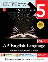 5 Steps to a 5 Ap English Language 2021 : Elite Edition (5 Steps to a 5 English Language Elite) （PAP/PSC ST）