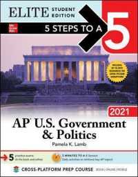 5 Steps to a 5 - Ap U.s. Government & Politics 2021 : Elite Edition (5 Steps to a 5 Ap Us Government and Politics Elite) （Student）