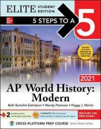 5 Steps to a 5 Ap World History Modern 2021 : Elite Edition (5 Steps to a 5) （PAP/PSC ST）