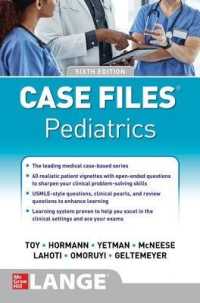 Case Files Pediatrics, Sixth Edition （6TH）