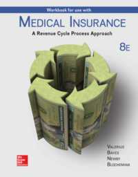 Workbook for Use with Medical Insurance: a Revenue Cycle Process Approach -- Paperback / softback （8 ed）