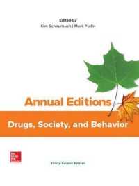 Annual Editions Drugs, Society, and Behavior (Annual Editions: Drugs, Society and Behavior) （32）