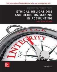 Ise Ethical Obligations and Decision-making in Accounting: Text and Cases -- Paperback / softback （5 ed）