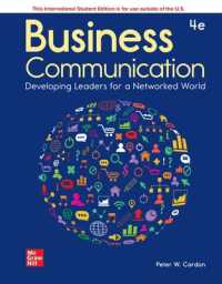 Ise Business Communication: Developing Leaders for a Networked World -- Paperback / softback （4 ed）