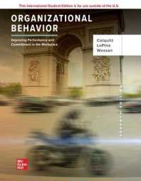 Ise Organizational Behavior: Improving Performance and Commitment in the Workplace -- Paperback / softback （7 ed）