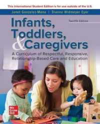 Ise Infants Toddlers & Caregivers:curriculum Relationship -- Paperback / softback （12 ed）