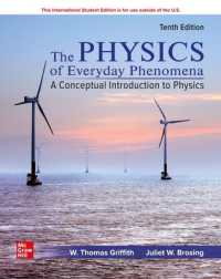 日常現象の物理学（テキスト・第１０版）<br>Ise Physics of Everyday Phenomena -- Paperback / softback （10 ed）