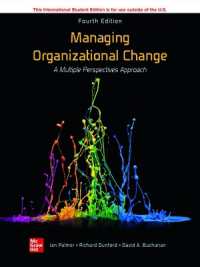 Ise Managing Organizational Change: a Multiple Perspectives Approach -- Paperback / softback （4 ed）