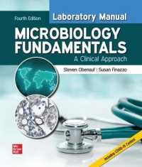 Laboratory Manual for Microbiology Fundamentals: a Clinical Approach （4TH Spiral）