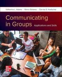 Loose Leaf for Communicating in Groups: Applications and Skills （11TH Looseleaf）