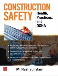 Construction Safety: Health, Practices and OSHA