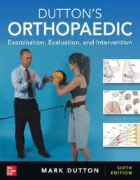 ダットン整形外科診察（第６版）<br>Dutton's Orthopaedic: Examination, Evaluation and Intervention, Sixth Edition （6TH）