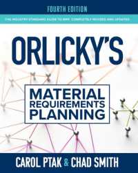Orlicky's Material Requirements Planning, Fourth Edition （4TH）