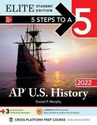 5 Steps to a 5 AP U.S. History 2022 : Elite Edition (5 Steps to a 5 Ap Us History Elite) （PAP/PSC ST）
