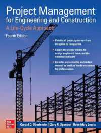 Project Management for Engineering and Construction: A Life-Cycle Approach, Fourth Edition （4TH）