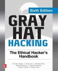 Gray Hat Hacking: the Ethical Hacker's Handbook, Sixth Edition （6TH）