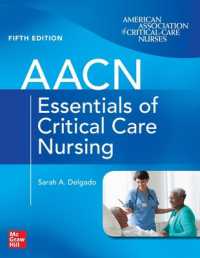 AACN Essentials of Critical Care Nursing, Fifth Edition （5TH）