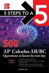 5 Steps to a 5: 500 AP Calculus AB/BC Questions to Know by Test Day, Fourth Edition （4TH）
